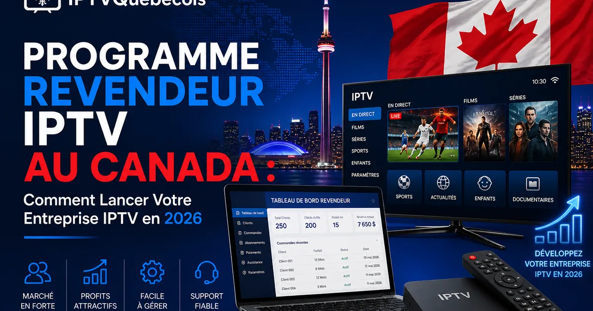 Diagramme du programme revendeur IPTV avec les quatre tiers de forfaits de crédits de 449 $ à 1 849 $ et le flux d'acquisition client avec étapes de croissance entreprise